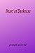 Heart of Darkness