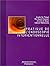 Pratique de l'endoscopie interventionnelle by Jerome D. Waye