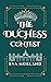 The Duchess Contest: A Magi...