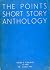 The Points Short Story Anthology by Sindbad Vail