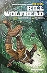 The Incal: Kill Wolfhead
