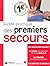 Guide pratique des premiers secours by Pascal Cassan