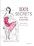 1001 secrets pour être la p...
