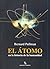 El átomo en la historia de ...