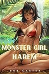Monster Girl Harem: Epic Fantasy Slice of Life Book 1