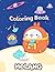 Molang Coloring Book: 50+ C...
