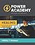 Power Academy: Healing Module 1