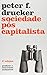 Sociedade Pos-Capitalista