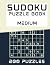 Sudoku Puzzle Book: Medium ...