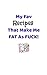 My Fav Recipes That Make Me...