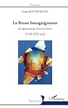La Bresse bourguignonne: Les dynamiques d'un territoire XVIIIe - XXIe siècle (French Edition)