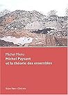 Michel Paysant et Théorie