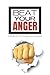 Beat Your Anger: A Journal for Anger Management