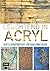 Leuchtend in Acryl by Nancy Reyner