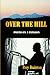 Over The Hill