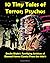 10 Tiny Tales of Terror; Ps...