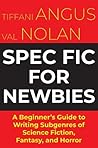 Spec Fic For Newb...