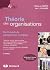 Théorie des organisations by Ann L Cunliffe