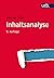 Inhaltsanalyse: Theorie und Praxis