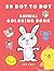 50 Dot to Dot Animal Coloring Book: Colouring Books for Kids - Dot to Dot Activity Book for Kids 3 - 5 Years Old - 1-50 Connect the Dots for Kids - Cute Gift for Boys or Girls