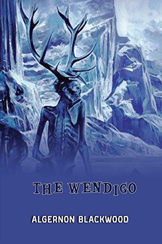 The Wendigo: Annotated