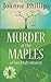Murder at the Maples: A Flo...