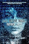 Bad Movie Night Bad Movie Night