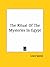 The Ritual of the Mysteries...