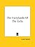 The Fairylands of the Celts
