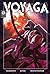 Voyaga: Preview
