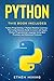 Python: This book includes: Python Programming + Python Machine Learning. The Comprehensive Guide to Learn and Apply Python Programming Language Using Best Practices and Advanced Features.