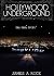 Hollywood Underground: The ...