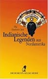 Indianische Legen...