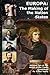 Europa: The Rise Of The Nat...