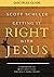 Getting it Right with Jesus...