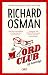 De moordclub (op donderdag) by Richard Osman