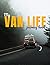 My Van Life Journey Book: J...
