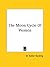 The Moon Cycle of Women by M. Esther Harding
