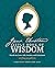 Jane Austen's Little Book of Wisdom by Andrea Kirk Assaf