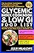 Glycemic Index Cookbook & Low Gi Food List, The Glycemic Guid... by Julia Meadows