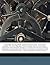 History of Saginaw County from the Year 1819 Down to the Present Time: Comp. from Authentic Records and Other Sources: Traditionary Accounts, Legends, ... of Its Resources, and General Information...