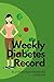 Weekly Diabetes Record: Blo...