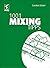 1001 Mixing Tipps by Carsten Kaiser