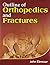 Outline Of Orthopedics And Fractures