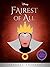 Fairest of All
