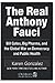 Anthony: Fauci Bill Gates, ...