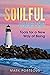 Soulful Leadership by Mark Porteous