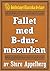 Fallet med B-durmazurkan: Å...