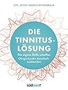 Die Tinnitus-Lösu...