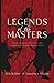 Legends of the Masters: The...